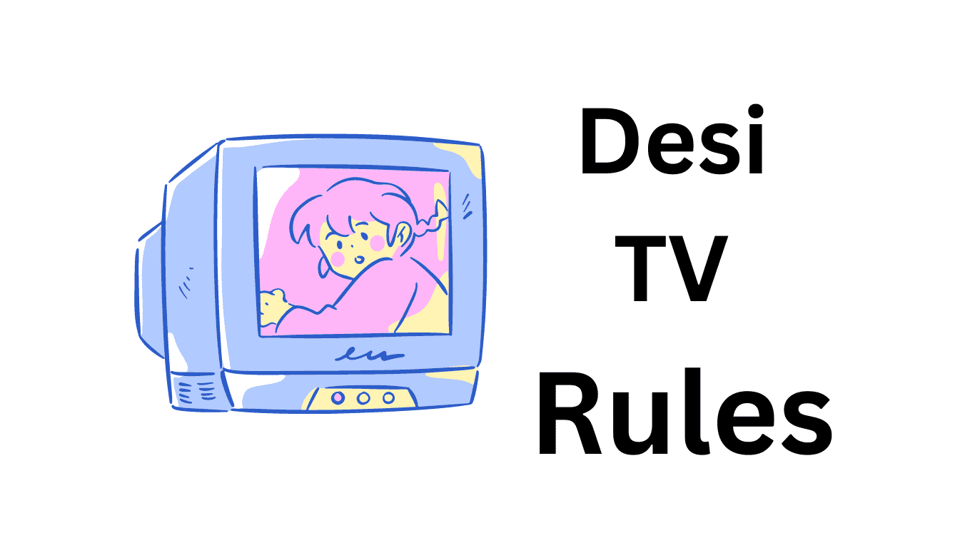 Desi TV Rules 2023