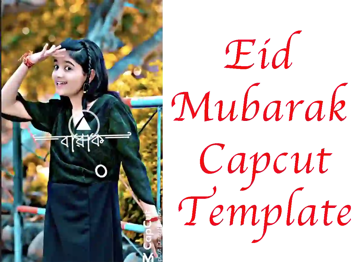 Eid Mubarak Capcut Template